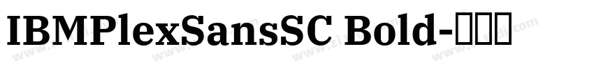 IBMPlexSansSC Bold字体转换